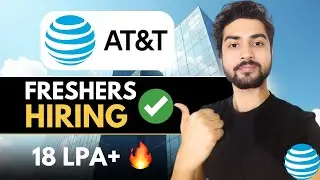 AT&T Hiring Freshers🔥Apply Now | Complete Guide