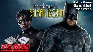 RGG S02E155 - The Adventures of Batman & Robin (SNES)