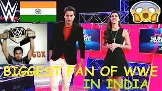 WWE India's Biggest Fan Gdx WWE Fan Sunday Dhamaal 2019
