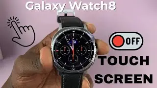 Comment d&eacute;sactiver l'&eacute;cran tactile sur la Samsung Galaxy Watch 8/8 Classic