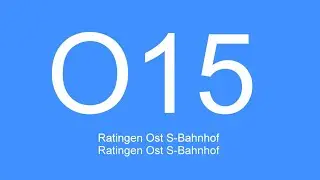 [Видео] Автобус № О15 | вокзал Ратинген Восток - вокзал Ратинген Восток | 2021