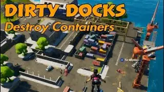 Fortnite* Destroy shipping Containers at Dirty Docks, Week 10 Chapter 2 Season 3.