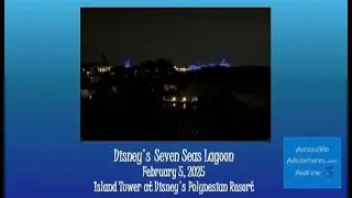 Seven Seas Lagoon at night from the Island Tower at Disney's Polynesian Resort February 5 2025