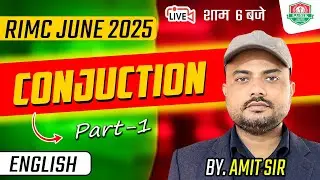 Conjunction | Part-1  | Dec 2024 | English | RIMC | RIMC Online Coaching | RIMC June 2025