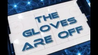 Gloves Are Off, September 19 2017
