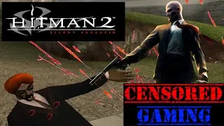 Цензура в Hitman 2: Silent Assassin &mdash; Censored Gaming