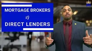 Understanding Home Loans: Mortgage Broker vs Direct Lenders | The Mortgage Fiesta