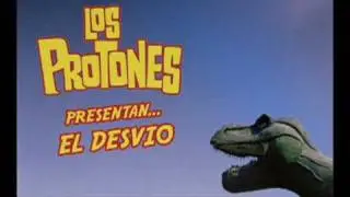 Los Protones -  el desvio (video oficial)