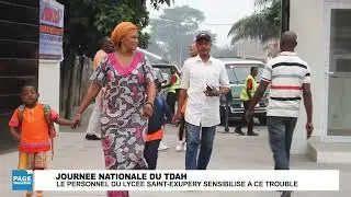 FRANCE : Célébration de la Journée nationale du TDAH au Lycée Saint-Exupéry de Brazzaville