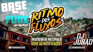 Base de Funk - Ritmo dos Fluxos #2 - Estilo Two Maloka (DJ Jubão) Uso Livre