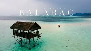 Balabac Palawan | The Last of the Last Frontier in the Philippines | Epic Cinematic Travel Video 4K