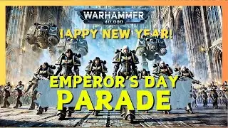 Imperial Parade: The Emperor's Ascension Day (a New Year Parade themed Warhammer 40k Music...