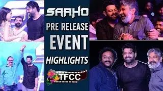Saaho Pre Release Event Highlights | Prabhas | Shraddha Kapoor | Dr.RK Goud | TFCCLIVE