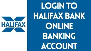 How to Login to Halifax Bank Online Banking Account | halifax.co.uk Login 2022