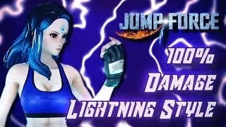 100% Damage Combo CaC Lightning Style Build! Jump Force