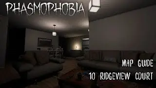 Phasmophobia Beginner's Guide - Map Guide to 10 Ridgeview Court