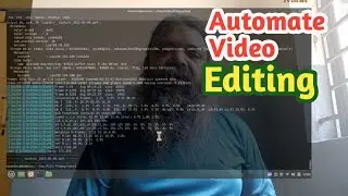 Video Editing Automation | Automate Video Editing | Python | 06 May 2023