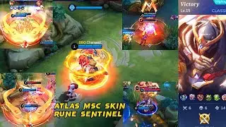 ATLAS- MSC RUNE SENTINEL | New MSC Event | Gameplay Highlights | Skin Review | Skill Review | MLBB