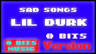 Lil Durk - Sad Songs Chiptune Cover, 8 Bits Cover #chiptunemusic  #8bitsmusic