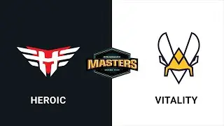 Heroic vs Vitality - Mirage - Lower Bracket - Europe - DreamHack Masters Spring 2020