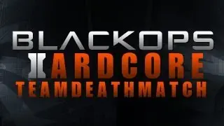 BLACK OPS 2: HC TDM (BEST COD TO DATE) BRING BACK WORLD AT WAR MAPS!