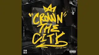 Crown the City (新北國王主題曲)