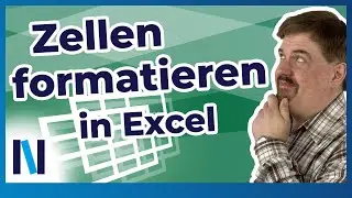 Excel-Grundlagen #2: So formatierst Du ganz einfach Zellen!