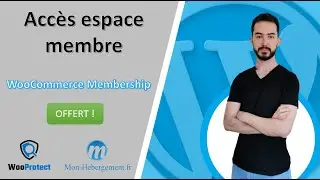 WooCommerce Memberships : Cr&eacute;ez facilement un espace membre !