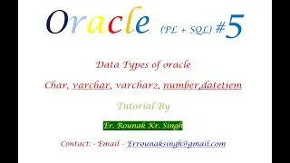 Oracle # 5 | Data Type Of Oracle| char var char number long