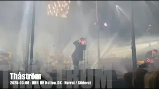 Th&aring;str&ouml;m - Norrut / S&ouml;derut - 2025-03-08 - K&oslash;benhavn KB Hallen, DK