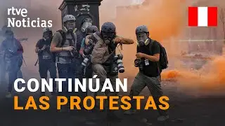 PER&Uacute;: Ya son 65 los MUERTOS en las PROTESTAS contra el GOBIERNO de DINA BOLUARTE I RTVE