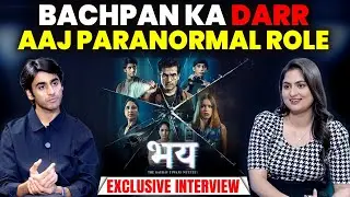 &ldquo;Paranormal Shows Se Darta Tha&rdquo; - Bhay Actor Danish Sood on Fear |Real Hauntings & Sid&rsquo;s Journey