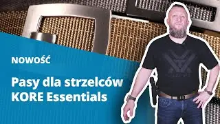 #Pasy dla strzelc&oacute;w marki #KORE Essentials. Jak dopasować do siebie?