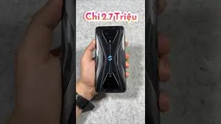 Lụm Black Shark 3S chỉ 2.7 Triệu đồng cực đơn giản #smartphone #shorts #blackshark