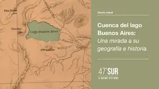 Lago Buenos Aires: una mirada a su geografia e historia