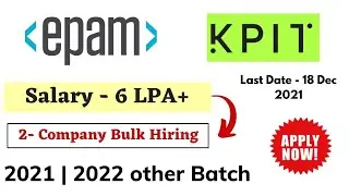 EPAM | KPIT Off Campus Drive 2021 | 2022 Batch - Salary 6LPA | Exam Pattern | Recruitment 2022