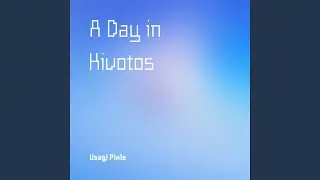 A Day in Kivotos