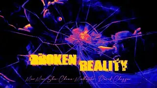 Broken Reality - Friday Night Dustin' OST [SLOWED + REVERBED]