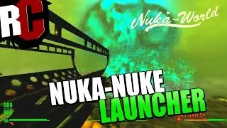 Nuka-Nuke Launcher - The Blue Beast in Fallout 4: Nuka World