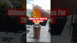 What's The BEST Beer Glass For Summer Fun