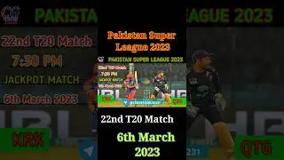 QTG vs KRK 22nd T20 Match | 6th March 2023 #Shorts #Status #jackpotmatch #Psl2023