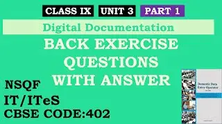 Class IX IT 402 UNIT 3 Question Answers | Digital Documentation