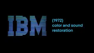IBM (1972) logo (color correction and sound restoration)