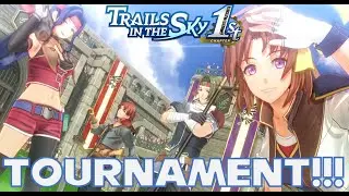 Testing My New Mic with a TOURNAMENR ARC! - Final Chapter Continues - Trails in the Sky 1st Chapter