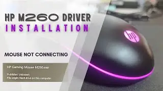 HP M260 Mouse Driver installation | Mouse not connected Problem