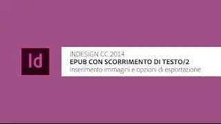 Tutorial ePub con InDesign - Seconda puntata