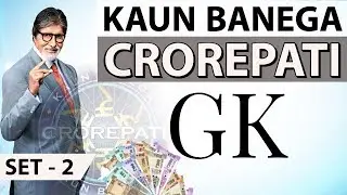 KBC GK Practice Questions Set 2 by Dr Gaurav Garg - Kaun Banega Crorepati