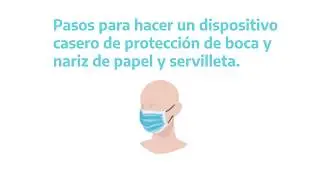 Dispositivo de proteccion de boca y nariz hecho de papel y servilleta