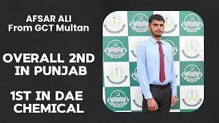 Afsar Ali from GCT Multan Shines: Gold Medalist in DAE Chemical | Silver Medalist overall | PBTE