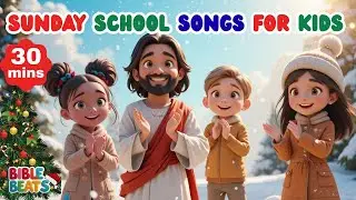 30 Minutes of Sunday School Songs for Kids | Clap for Jesus & More Bible Songs